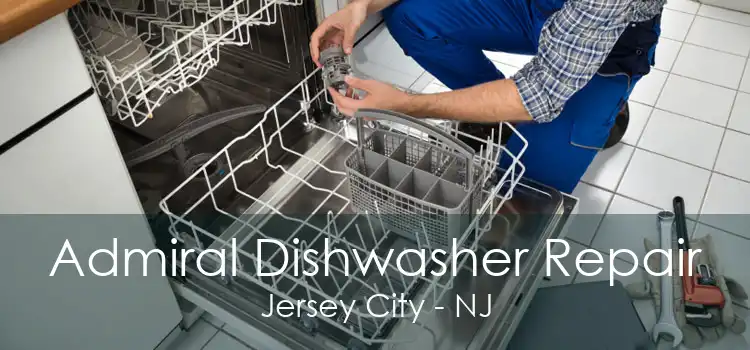 Admiral Dishwasher Repair Jersey City - NJ