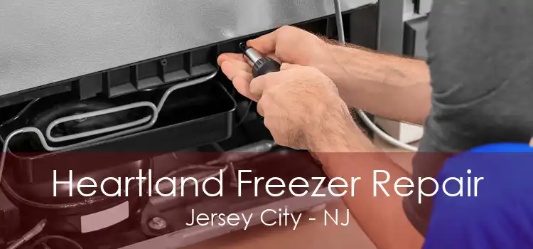 Heartland Freezer Repair Jersey City - NJ